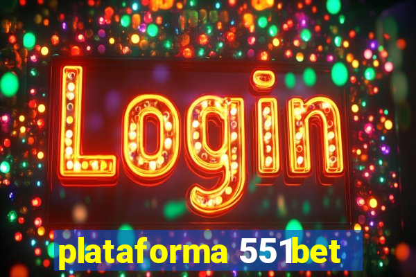 plataforma 551bet